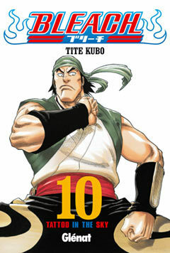 Bleach Volume 10: Tattoo on the Sky by Tite Kubo