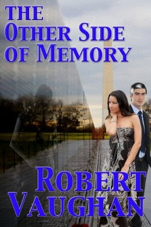 The Other Side of Memory by Robert Vaughan
