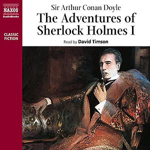 The Adventures of Sherlock Holmes, Volume 1 by Arthur Conan Doyle