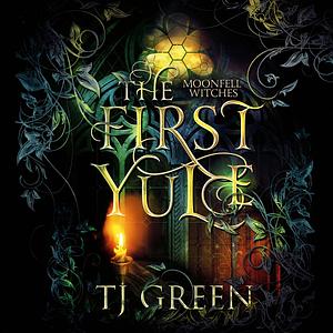 The First Yule by TJ Green