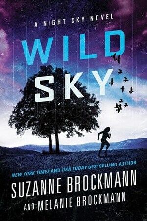 Wild Sky by Melanie Brockmann, Suzanne Brockmann