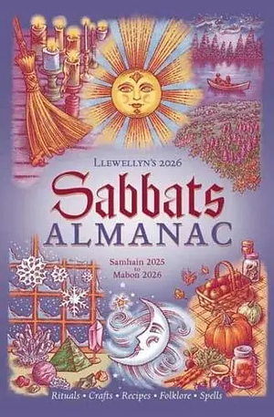 Llewellyn's 2026 Sabbats Almanac: Rituals Crafts Recipes Folklore by Llewellyn