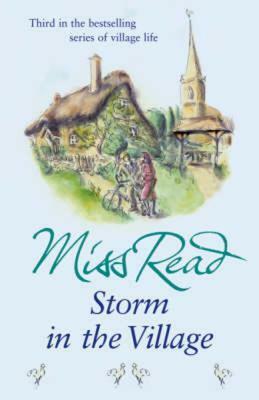 Storm in the Village by Miss Read
