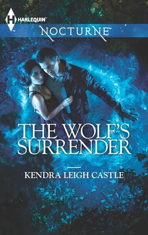 The Wolf's Surrender by Kendra Leigh Castle