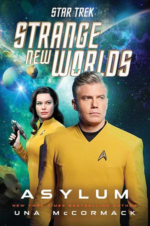 Star Trek: Strange New Worlds: Asylum by Una McCormack