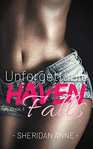 Unforgettable by Sheridan Anne