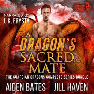 A Dragon's Sacred Mate by Jill Haven, Aiden Bates