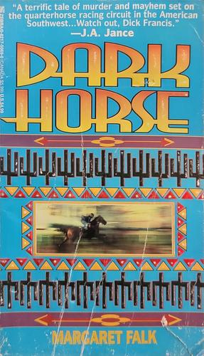 Dark Horse by Margaret Falk