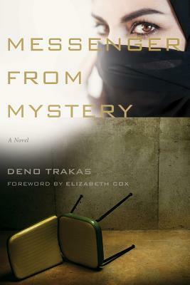 Messenger from Mystery by Deno Trakas, Elizabeth Cox