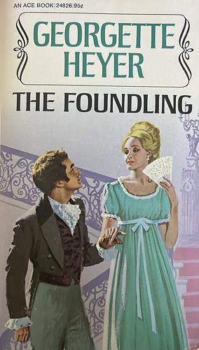 The Foundling by Georgette Heyer