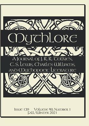 Mythlore 139, Fall/Winter 2021 by Janet B. Croft