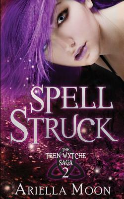 Spell Struck by Ariella Moon