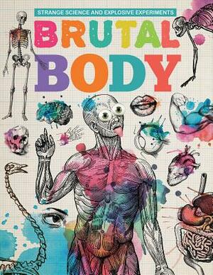 Brutal Body by Michael Clark