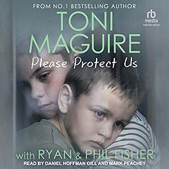 Please Protect Us by Toni Maguire