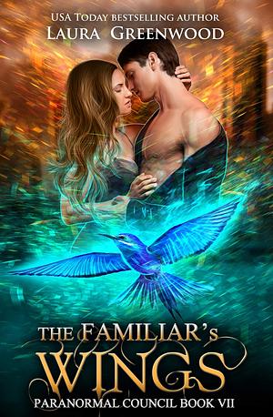 The Familiar's Wings by Laura Greenwood