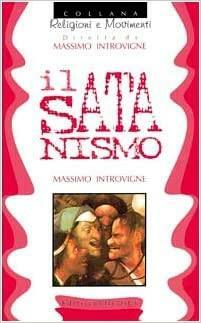 Il satanismo by Massimo Introvigne