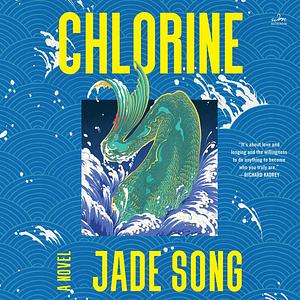 Chlorine by Jade Song