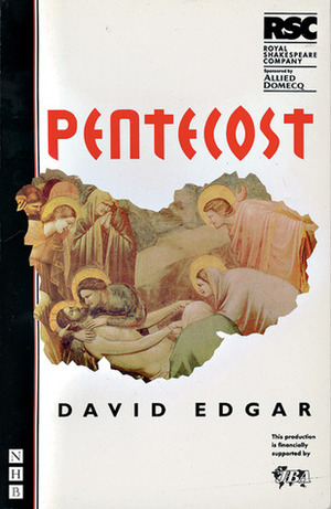 Pentecost by David Edgar