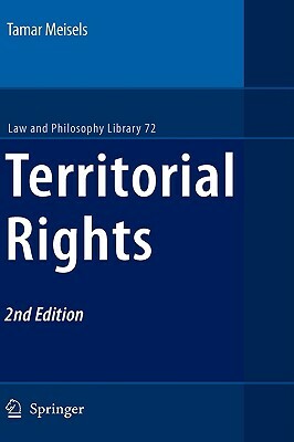 Territorial Rights by Tamar Meisels