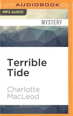 Terrible Tide by Charlotte MacLeod