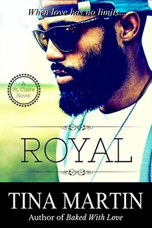 Royal by Tina Martin