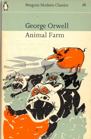 Animal Farm by George Orwell