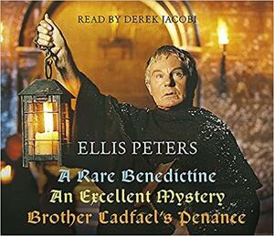 Ellis Peters Giftpack: A Rare Benedictine / Brother Cadfael's Penance / An Excellent Mystery by Ellis Peters