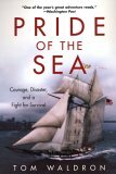 Pride Of The Sea by Tom Waldron