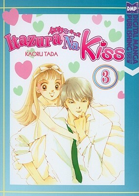 Itazura Na Kiss, Volume 3 by Kaoru Tada