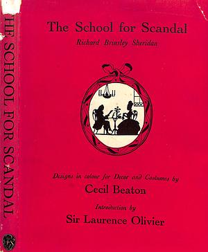 The School for Scandal by Richard Brinsley Sheridan