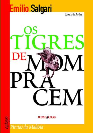 Os Tigres de Mompracem by Emilio Salgari