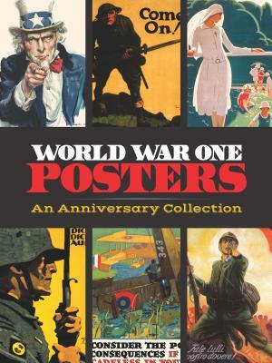 World War One Posters: An Anniversary Collection by Dover Publications Inc