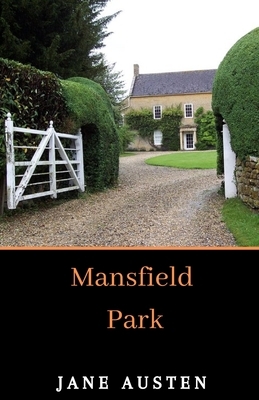 Mansfield Park [Annotated] by Jane Austen