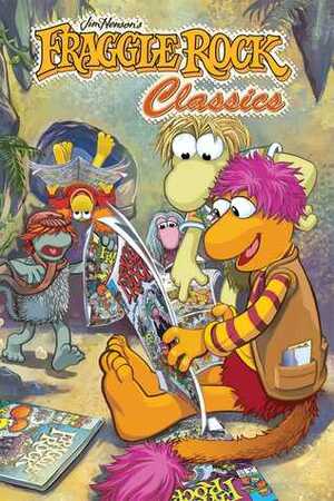 Fraggle Rock Classics Volume 1 by Marie Severin, Jake Myler, Stan Kay