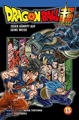 Dragon Ball Super, Band 13 by Toyotarou, Akira Toriyama