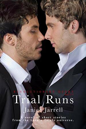 Trial Runs by Janice Jarrell