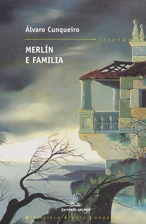 Merlín e familia by Álvaro Cunqueiro