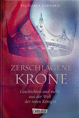 Zerschlagene Krone by Victoria Aveyard