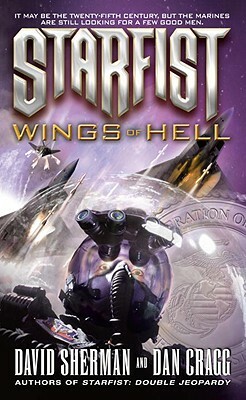 Starfist: Wings of Hell by Dan Cragg, David Sherman