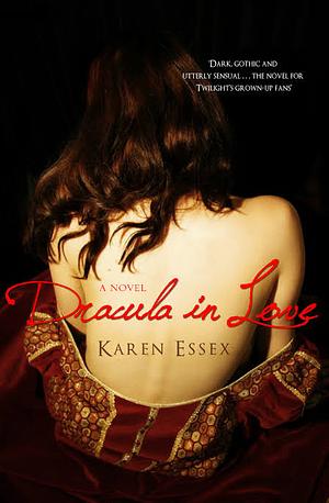 Dracula in love  by Karen Essex