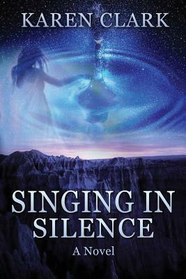 Singing in Silence: 2017's SUMMER BLOCKBUSTER by Karen Clark