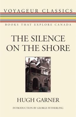 The Silence on the Shore by Hugh Garner