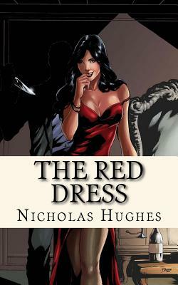 The Red Dress by Nicholas Hughes