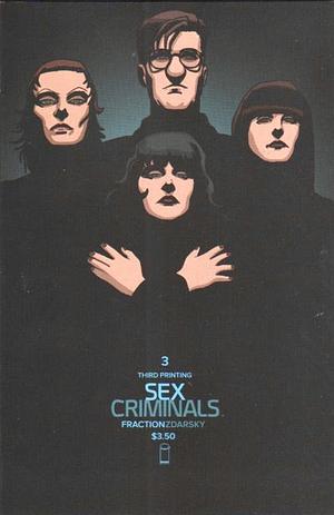 Sex Criminals #3: My Sexual Errors and Misfortunes 2001-Present by Chip Zdarsky, Matt Fraction