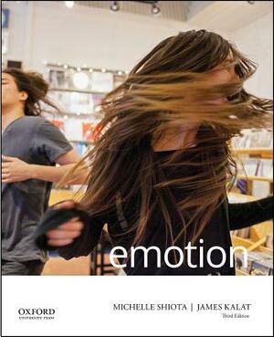 Emotion by James W. Kalat, Michelle N. Shiota