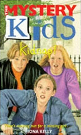 Kidnap! (Mystery Kids, #12) by Fiona Kelly