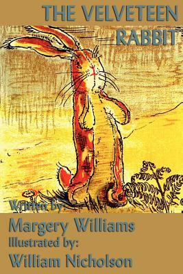 The Velveteen Rabbit by Margery Williams Bianco