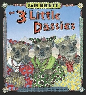 The 3 Little Dassies by Jan Brett