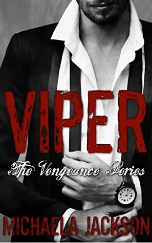 Viper by Michaela Jackson