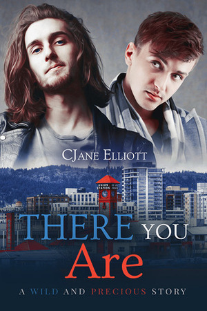 There You Are by CJane Elliott
